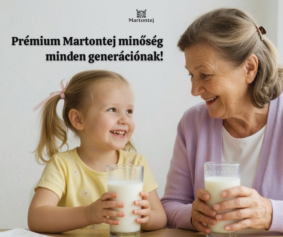 Martontej – nagymama és unokája, prémium Martontej minőség minden generációnak